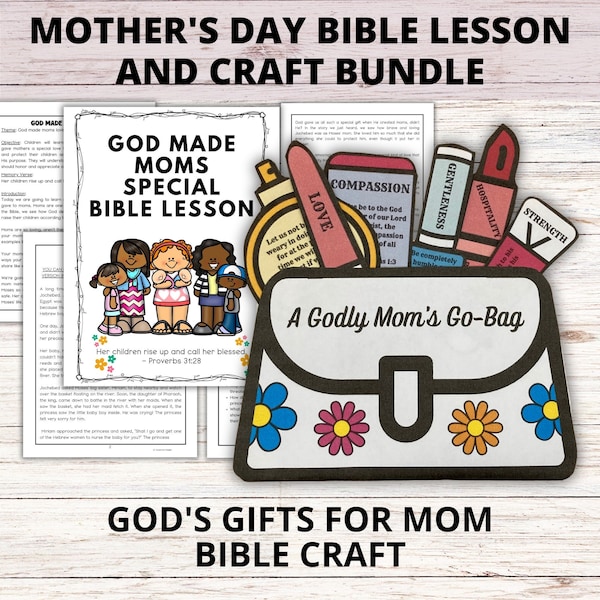 Mothers Day Bible Lesson and Craft Bundle, Sunday School Mothers Day Gods Gifts, Children's Church Mothers Day Bible Craft Kids Gift for Mom