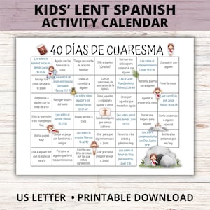 Puede incluir: Un calendario imprimible colorido con un título en español "40 Días de Cuaresma" y una cuadrícula de actividades para que los niños hagan durante la Cuaresma. Cada cuadrado tiene una actividad diferente, como "Leer sobre la bondad hacia los demás" o "Rezar por alguien que está solo".
