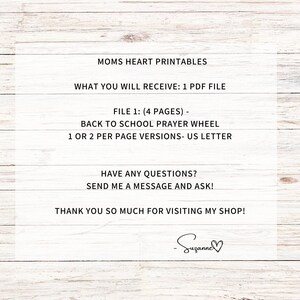 May include: White text on a light wood background. The text reads "MOMS HEART PRINTABLES" and describes a PDF file with a "BACK TO SCHOOL PRAYER WHEEL" with US Letter size options. The image includes a signature.