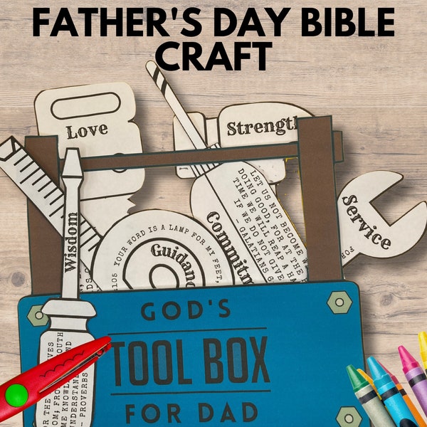 Fathers Day Bible Craft, Sunday School Bible Printable Activity, Children's Church Father's Day Toolbox for Dad Bible Qualities Activity