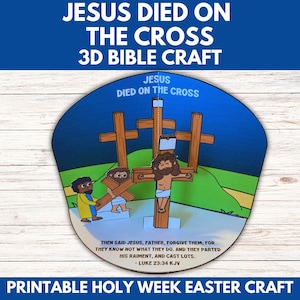 Jesus Died on the Cross Bible Craft Activity, Good Friday Easter Bible Story 3D Printable Craft for Holy Week Sunday School Devotional Kids