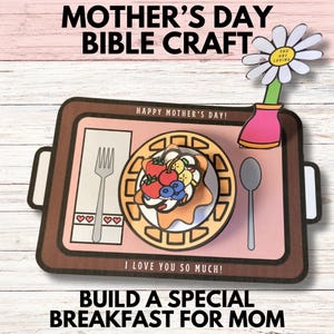 Mothers Day Bible Craft, Sunday School Breakfast for Mom Printable Craft Activity, Children&#39;s Church Kids Gift for Mom All About Mom Prompts