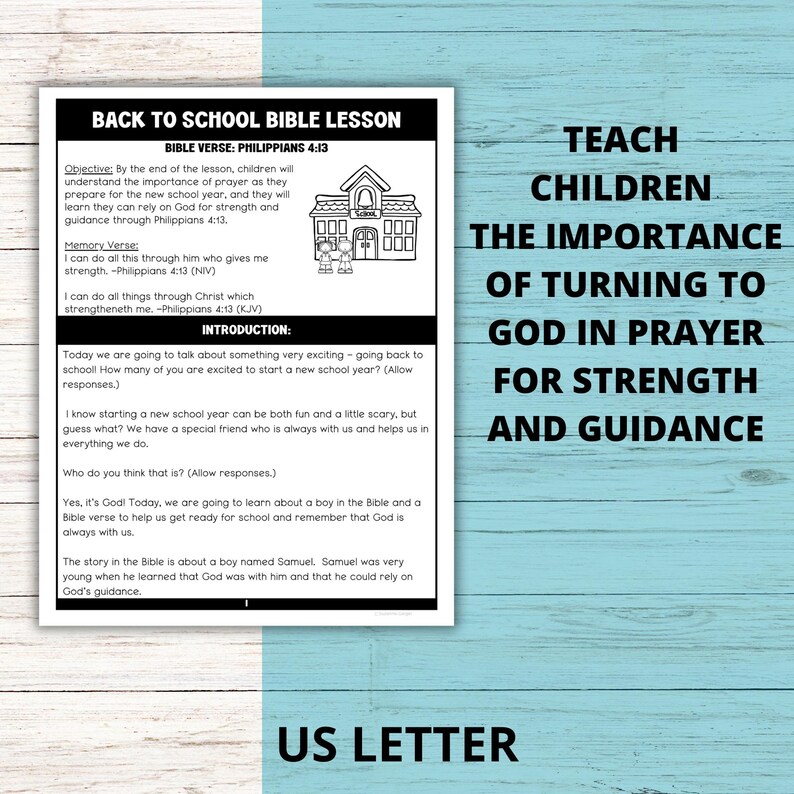May include: Black and white printable worksheet with the title "Back to School Bible Lesson" and the Bible verse "Philippians 4:13". The worksheet includes a cartoon image of a school building and the text "Teach Children the Importance of Turning to God in Prayer for Strength and Guidance".