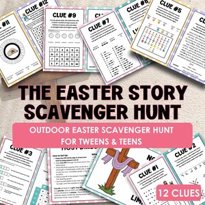 May include: A collection of Easter-themed scavenger hunt clue cards. The cards feature clues, puzzles, and instructions for an outdoor Easter scavenger hunt designed for tweens and teens. The title "The Easter Story Scavenger Hunt" is prominently displayed.