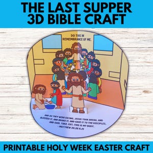 The Last Supper Bible Craft Activity, Last Supper Easter Bible Story 3D Printable Craft for Holy Week Sunday School, Last Supper Devotional