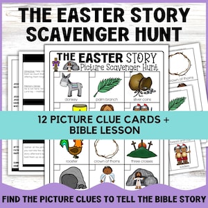 May include: A printable Easter scavenger hunt game with 12 picture clue cards and a Bible lesson. The game features images of a donkey, palm branch, silver coins, crown of thorns, three crosses, rooster, and soldiers.