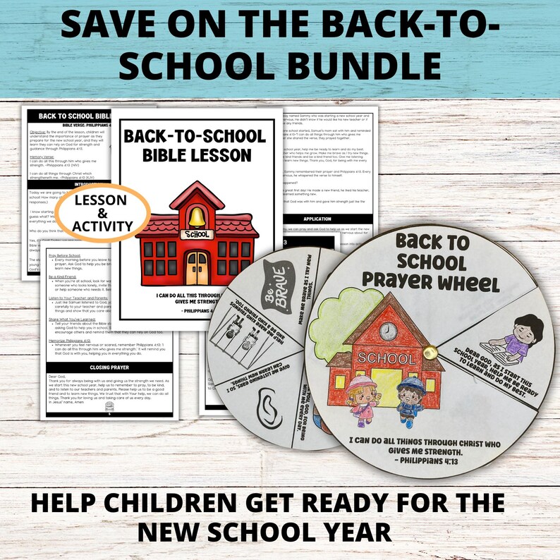 May include: A collection of back-to-school resources, including a Bible lesson, activity sheets, and a prayer wheel. The items feature illustrations of a schoolhouse and children. Text includes "Back to School" and "I can do all things through Christ who gives me strength."