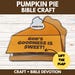 Thanksgiving Fall Pumpkin Pie Bible Lesson Craft Printable, Sunday ...