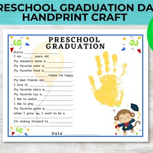 Last Day of Preschool Graduation Keepsake Handprint Art, Handprint Craft Preschool Interview Questionnaire, Daycare End of Year Printable