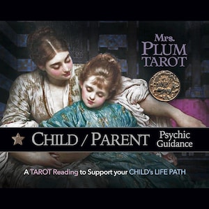 CHILD - PARENT Tarot Reading | Family Psychic Advice | Spiritual Insight for Children