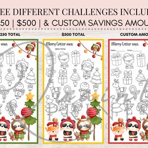 May include: Three printable Christmas savings challenge trackers with different total savings amounts: $250, $500, and a custom amount. Each tracker features a festive design with a variety of Christmas-themed illustrations, including a panda, a sloth, a reindeer, a gingerbread man, a Christmas tree, and a gift box.