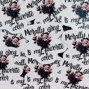 Morally grey sticker l kindle sticker l dark romance sticker