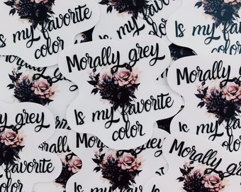 Morally grey sticker l kindle sticker l dark romance sticker
