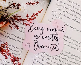 Being normal is vastly overrated Sticker l Halloween sticker