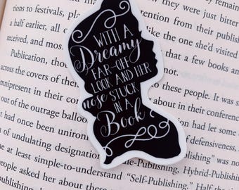 Book Lover Sticker | Dreamy Far-Off Look Silhouette, Bookish Quote