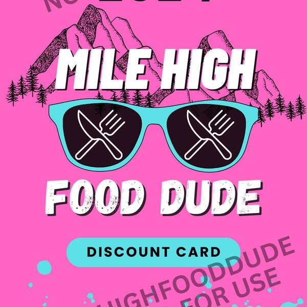 Mile High Food Dude Restaurant Virtual Discount Card