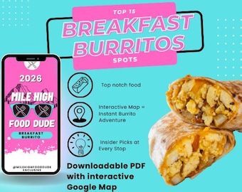 MHFD Top 15 Breakfast Burrito Spots & Interactive Map PDF