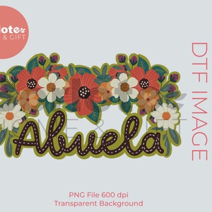 Fête des Mères PNG, Abuela, transferts DTF, prêt à imprimer, transfert de T-shirt, Direct to Film, Madre PNG, Día de las madres, Abuela Mexicana.