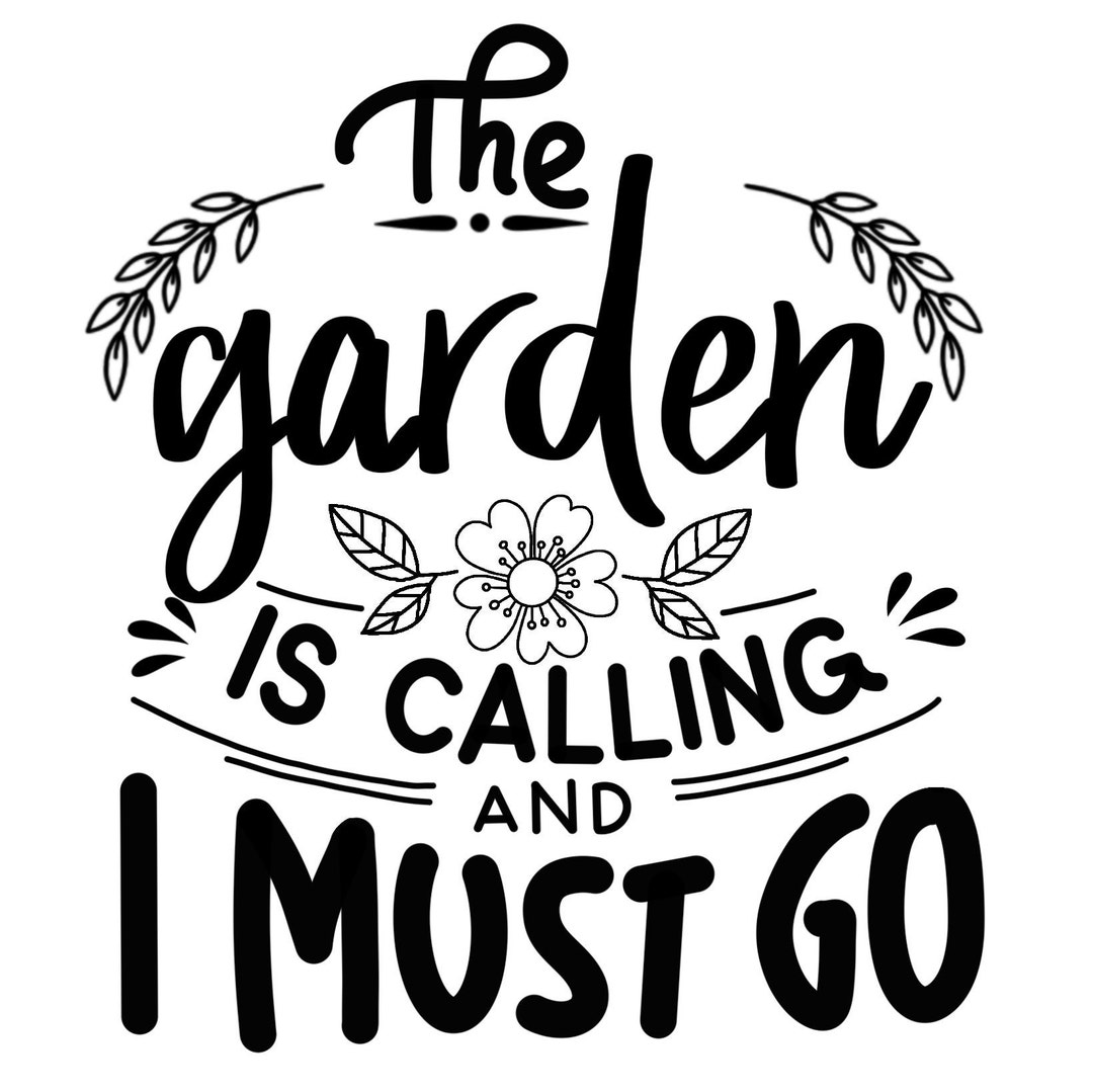 The Garden is Calling SVG/ Decal/ Sticker - Etsy