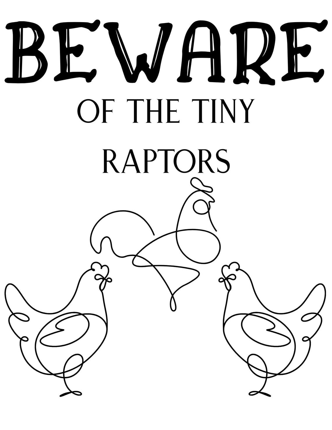 Beware of the Tiny Raptors SVG and PNG/ Sticker/ Decal - Etsy
