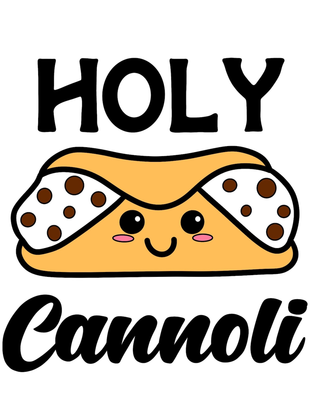 Holy Cannoli SVG and PNG/ Decal/ Sticker Etsy