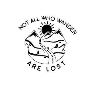 Nicht alle, die wandern sind verloren SVG...mit oder ohne Jeep Handwelle/ Aufkleber/ Sticker