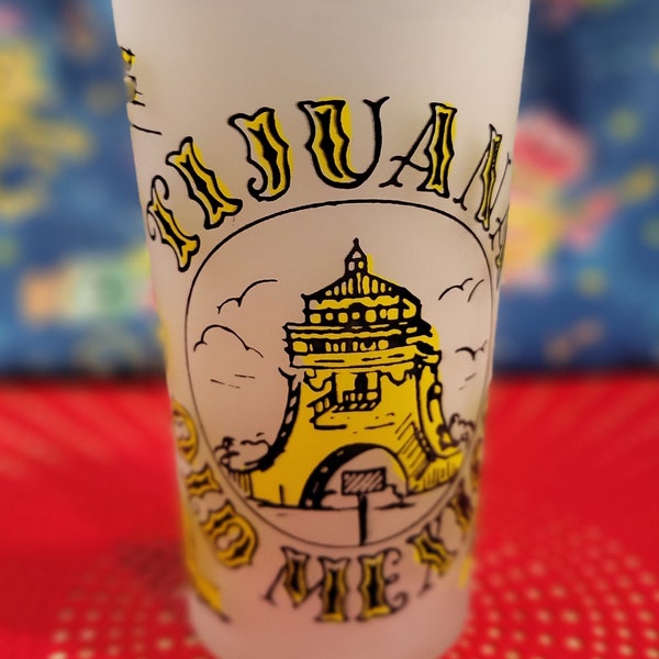 Vintage Frosted Tijuana Old Mexico Commemorative Drinking Glass, 1960's Memorabilia Vacations Past, childhood Memories