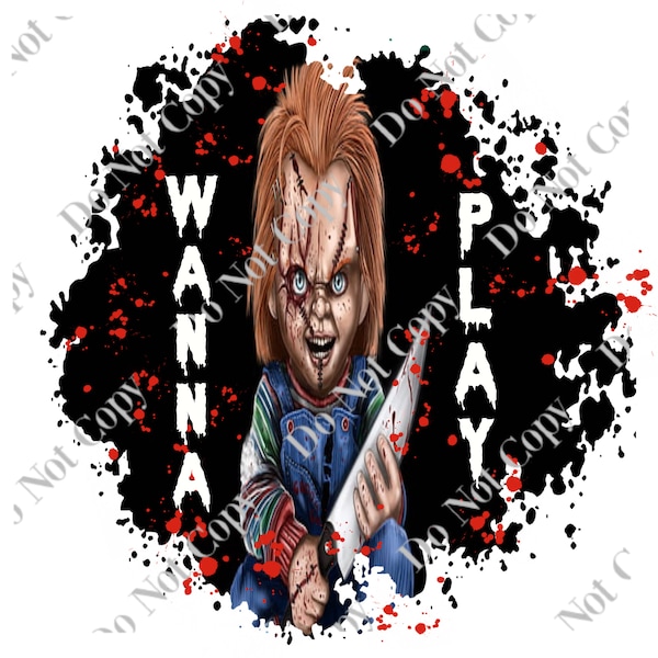 Chucky Wanna Play PNG Digital Download