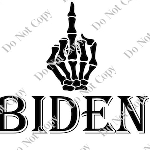 F**K Biden PNG Digital Download