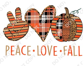 Peace Love Fall PNG Digital Download