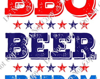 Fourth Of July BBQ Beer And Freedom PNG digital download
