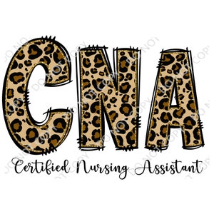 Leopard CNA Certified Nursing Assistant PNG Digital Download