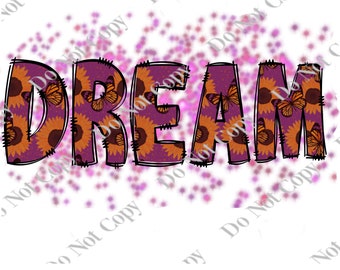 Dream PNG Digital Download