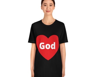 Love God Tee Shirt