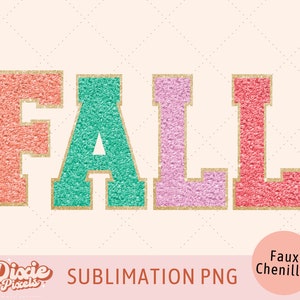 Sublimación de otoño de chenilla falsa PNG, descarga digital, diseños de letras de varsity, colores de otoño pastel, licencia comercial de impresión bajo demanda
