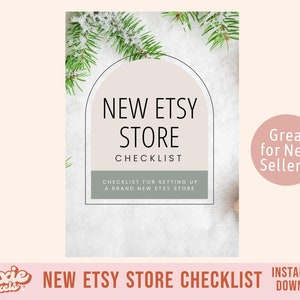 New Etsy Store Checklist for Etsy Sellers, New Etsy Shop Success Guide, How to Sell on Etsy, Small Business, Beginner’s Guide to Etsy