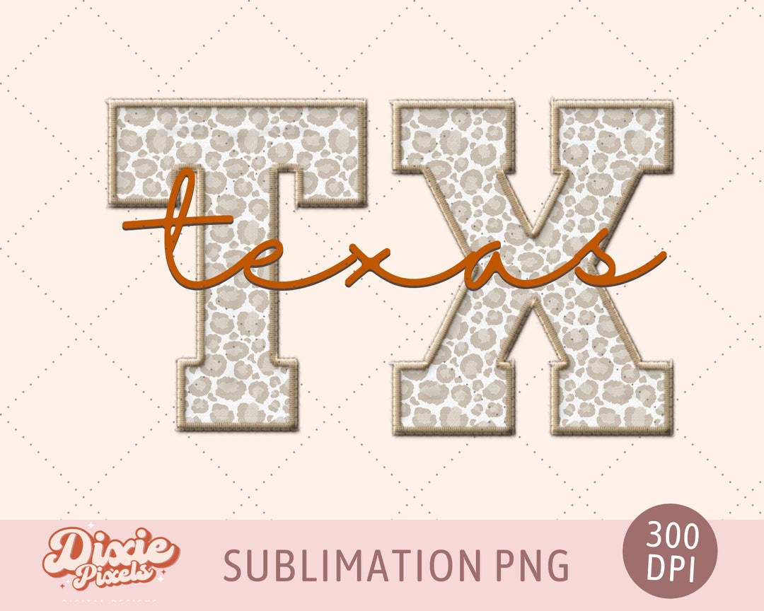 Faux Leopard Texas Letters PNG JPG Digital Download, Varsity Patch ...