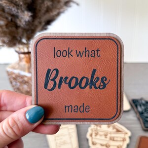 Leather Look what I made magnet, Custom look what I made magnet, kids artwrok magnet, childrens artwork magnet, fridge artwork magnet