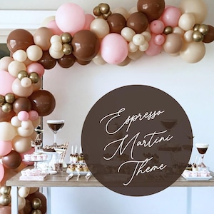 Espresso Martini Party Balloons Dirty 30 Garland Arch Kit DIY Tini Bit Older Party Decor Martini Birthday Celebration Neutral Matte