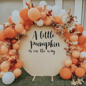 Little Pumpkin is On the Way - Balloon Arch for Baby Shower - Autumn Fall Party Decor - Spiced Pumpkin - DIY Balloon Kit