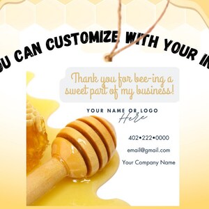 Customizable Honey Tag Design Easy Download Template Print-at-Home Attach to Pop-By Gifts from Real Estate Agents to Increase Referrals.