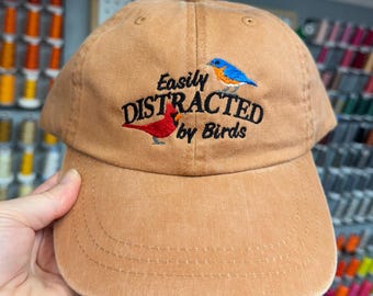 Customizable Easily Distracted by Birds Embroidered Hat