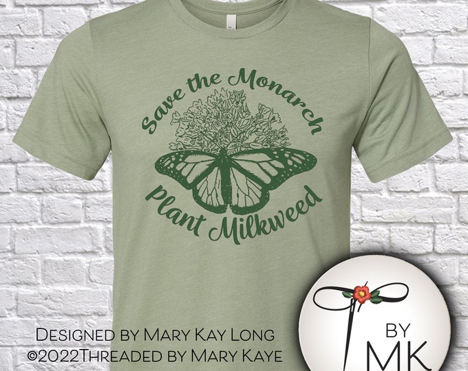Monarch Butterfly T-Shirt  |  Butterfly Lover Gift  |  Plant Milkweed