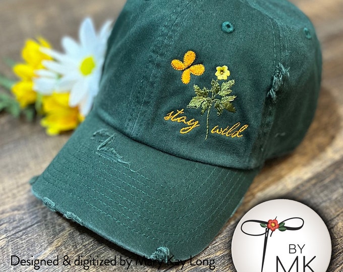 Stay Wild Hat  |  Wild Flower Cap  |  Wildflower Gift