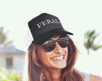 Feral Trucker Hat, Embroidered Trucker Hat, Funny Hat, Hat Gift, Feral Hat, Funny Embroidered Hat, Cute Hat for her, Gift for her Unisex Cap
