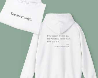Suicide Prevention Awareness Hoodie, You Are Enough Positive Message Sweatshirt, Spread Love  Positivity, Unisex, Mental Health, cozy, gift