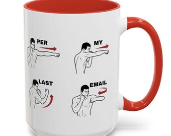 Per My Last Email Mug | Funny Instructional Punchline Coffee Mug, Great Office Coworker gift