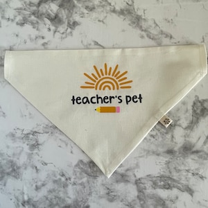 Teacher’s Pet Dog Bandana – School Dog Accessory – Gift for Teachers – Over Collar or Snap – Puppy Bandana – Handmade Pet Gift