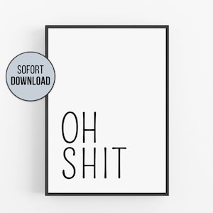 Bathroom Deco Picture Poster 'Oh Shit' bathroom guest toilet toilet Funny toilet sign with saying gift indentation image 1