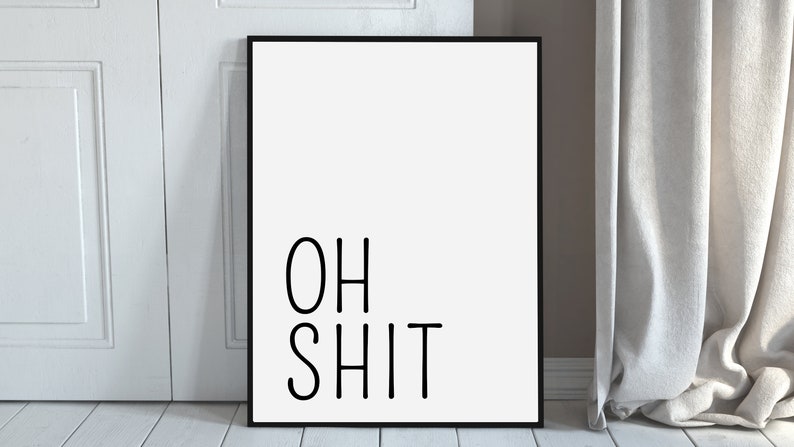 Bathroom Deco Picture Poster 'Oh Shit' bathroom guest toilet toilet Funny toilet sign with saying gift indentation image 2